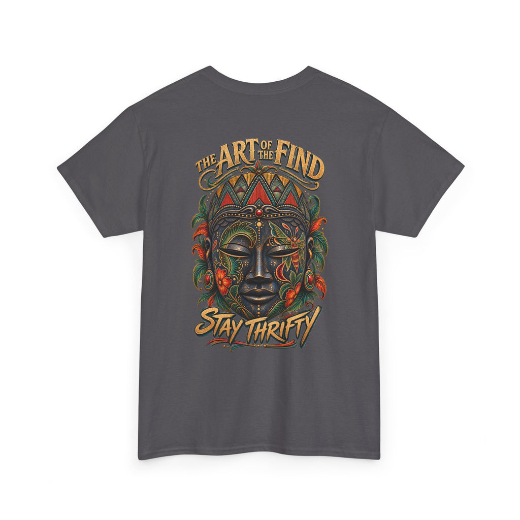 The Art of the Find – Stay Thrifty Mens T-Shirt  002