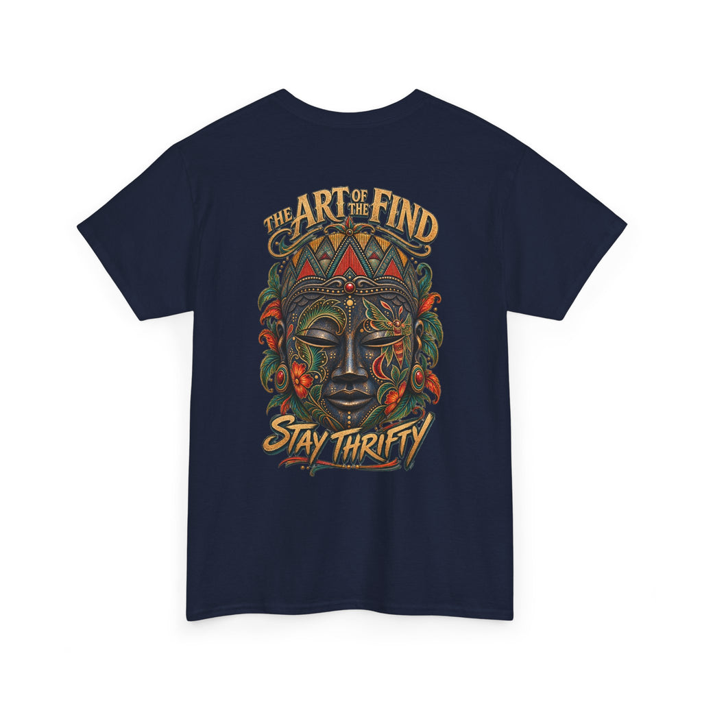 The Art of the Find – Stay Thrifty Mens T-Shirt  002