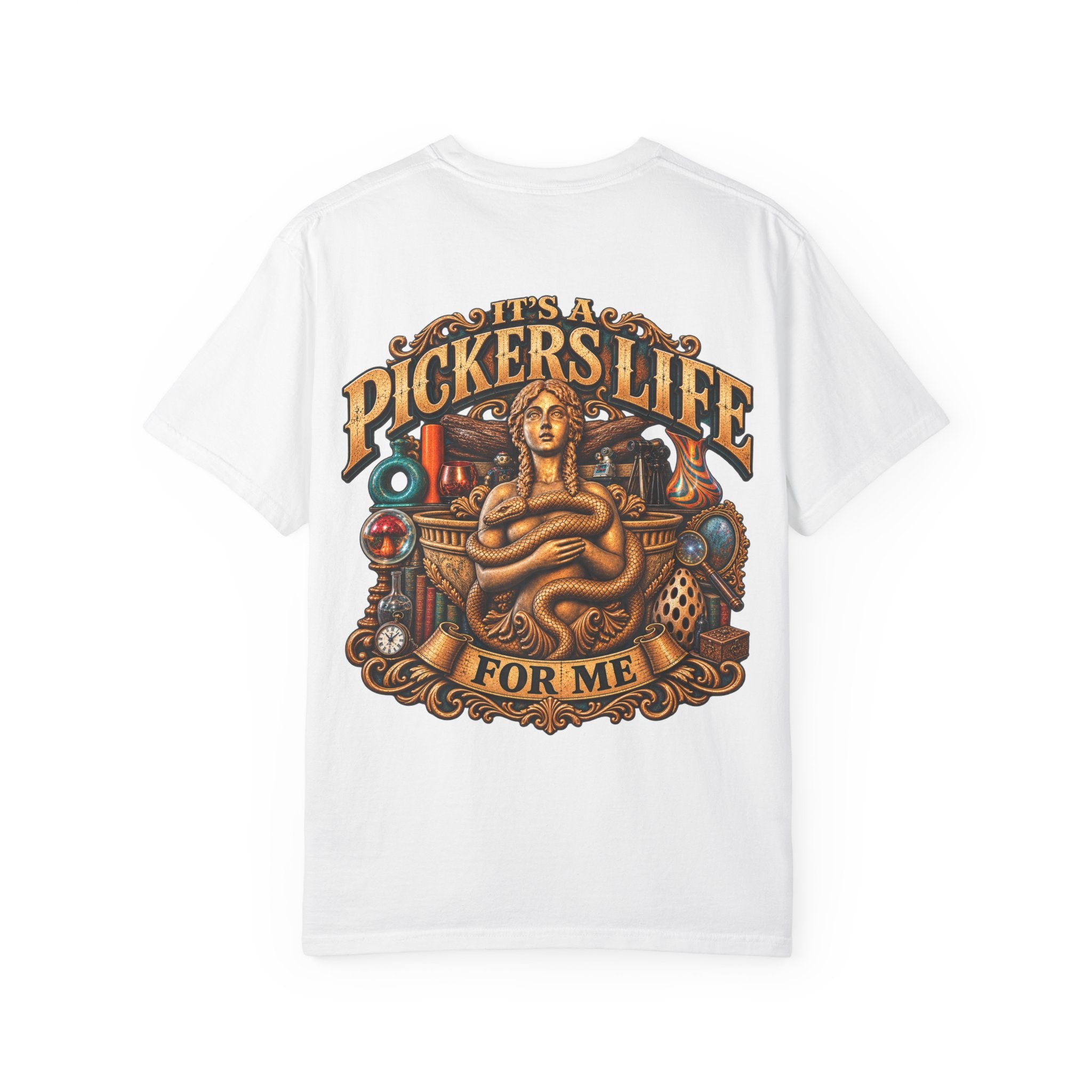 Its A Pickers Life For Me - Unisex Garment-Dyed T-shirt Womens , Mens 006