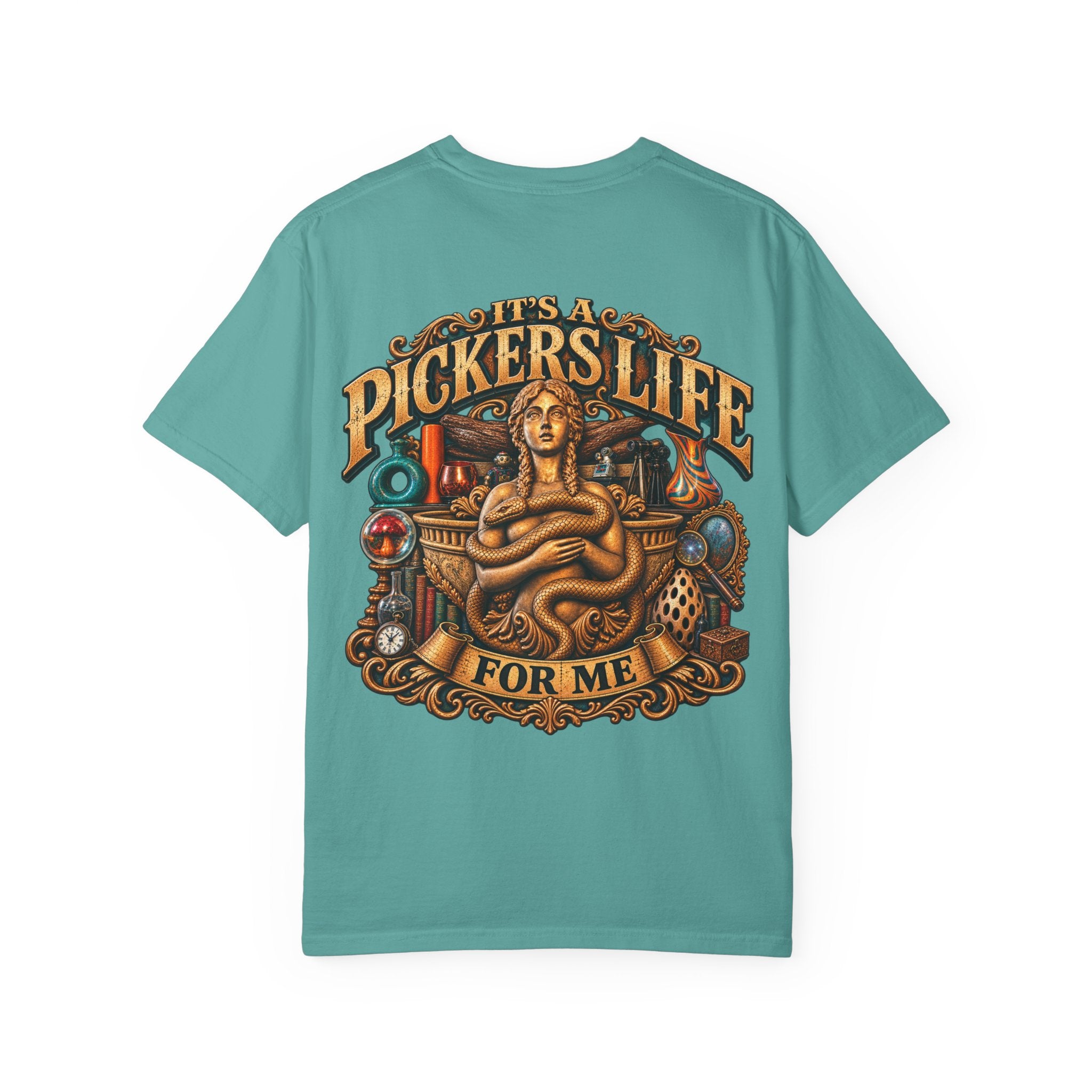 Its A Pickers Life For Me - Unisex Garment-Dyed T-shirt Womens , Mens 006