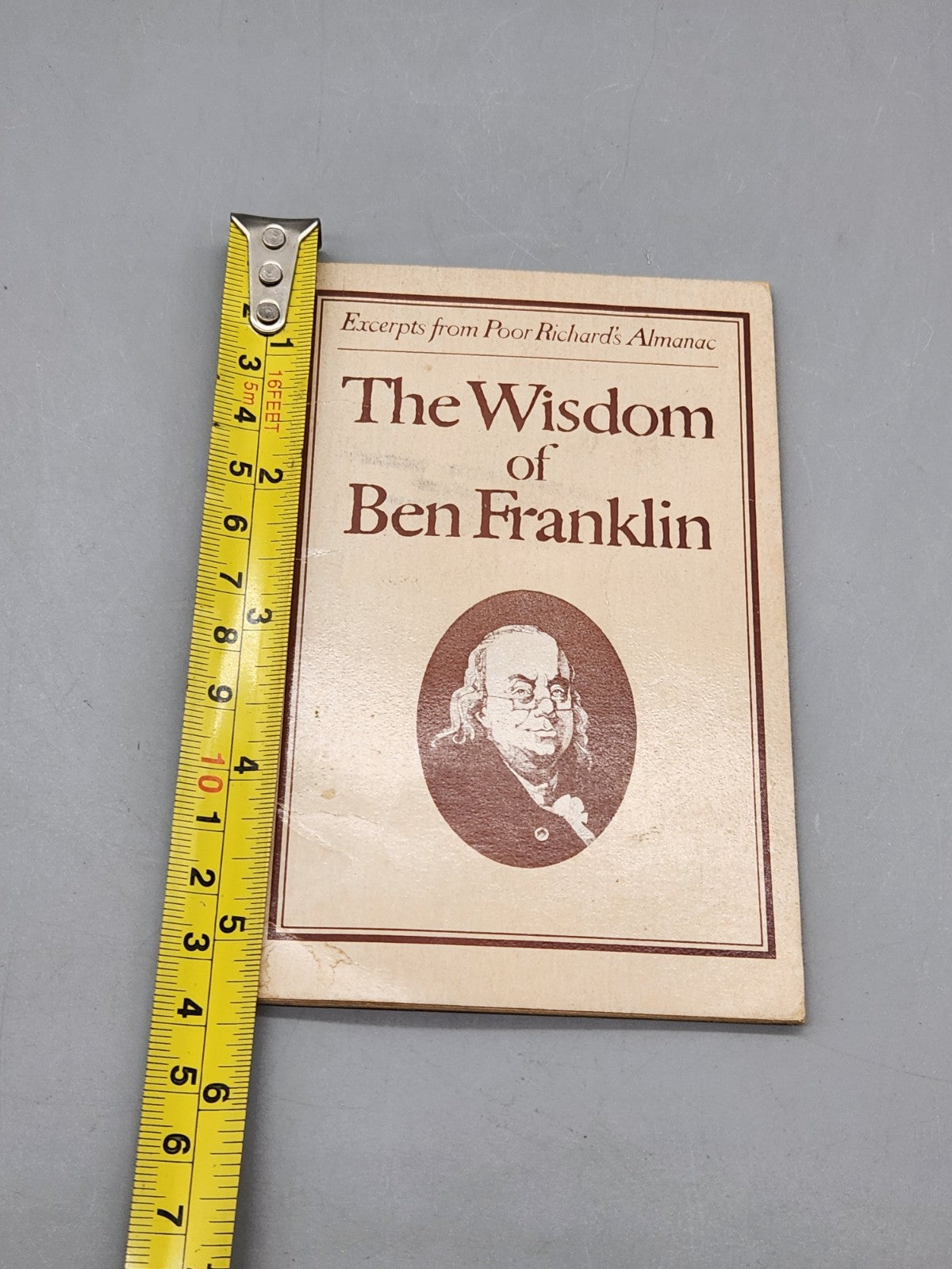 1976 The Wisdom of Ben Franklin Poor Richard’s Almanac Vintage Paperback