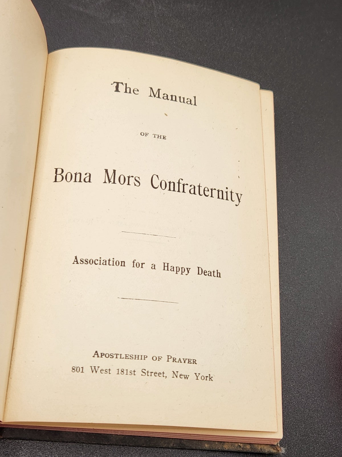 Antique 1896 “The Manual of the Bona Mors Confraternity” Apostleship of...