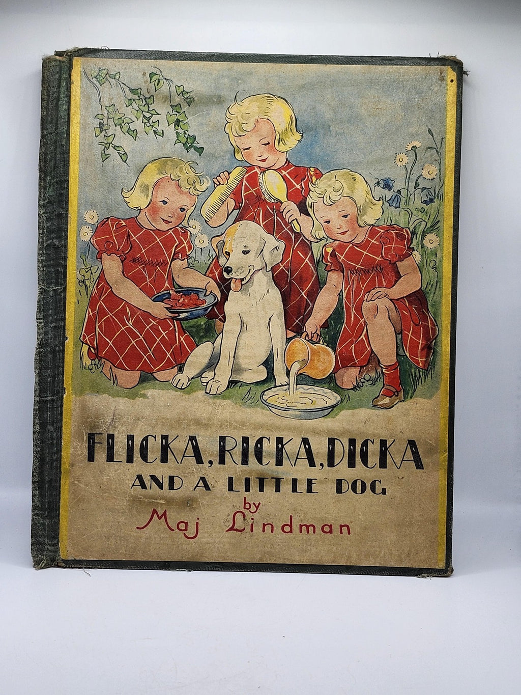 Vintage 1946 Flicka Ricka Dicka And A Little Dog Maj Lindman HC Illustrated Book