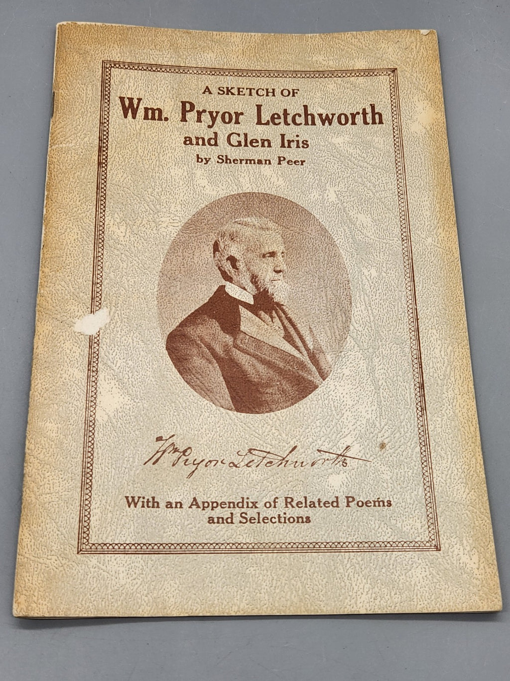 1956 Wm Pryor Letchworth & Glen Iris Book Sherman Peer Letchworth State Park