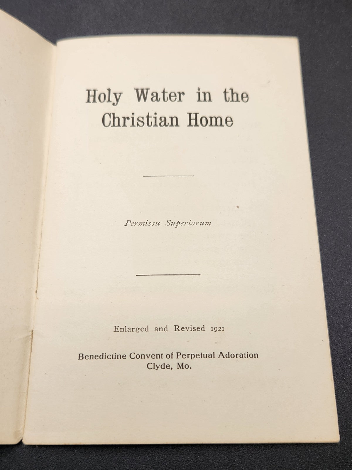 Vintage 1921 Holy Water In The Christian Home Catholic Devotional Booklet Rare