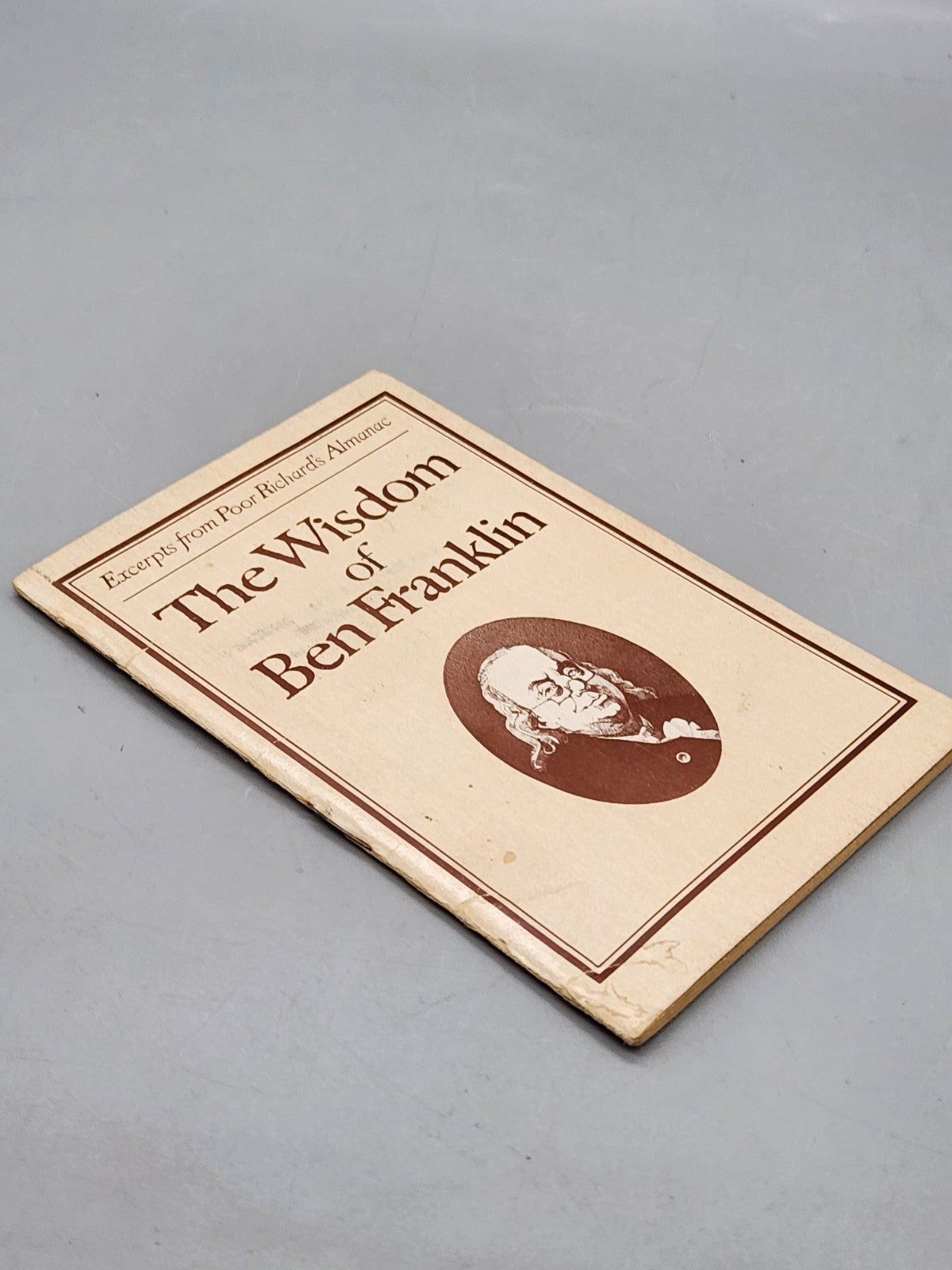 1976 The Wisdom of Ben Franklin Poor Richard’s Almanac Vintage Paperback