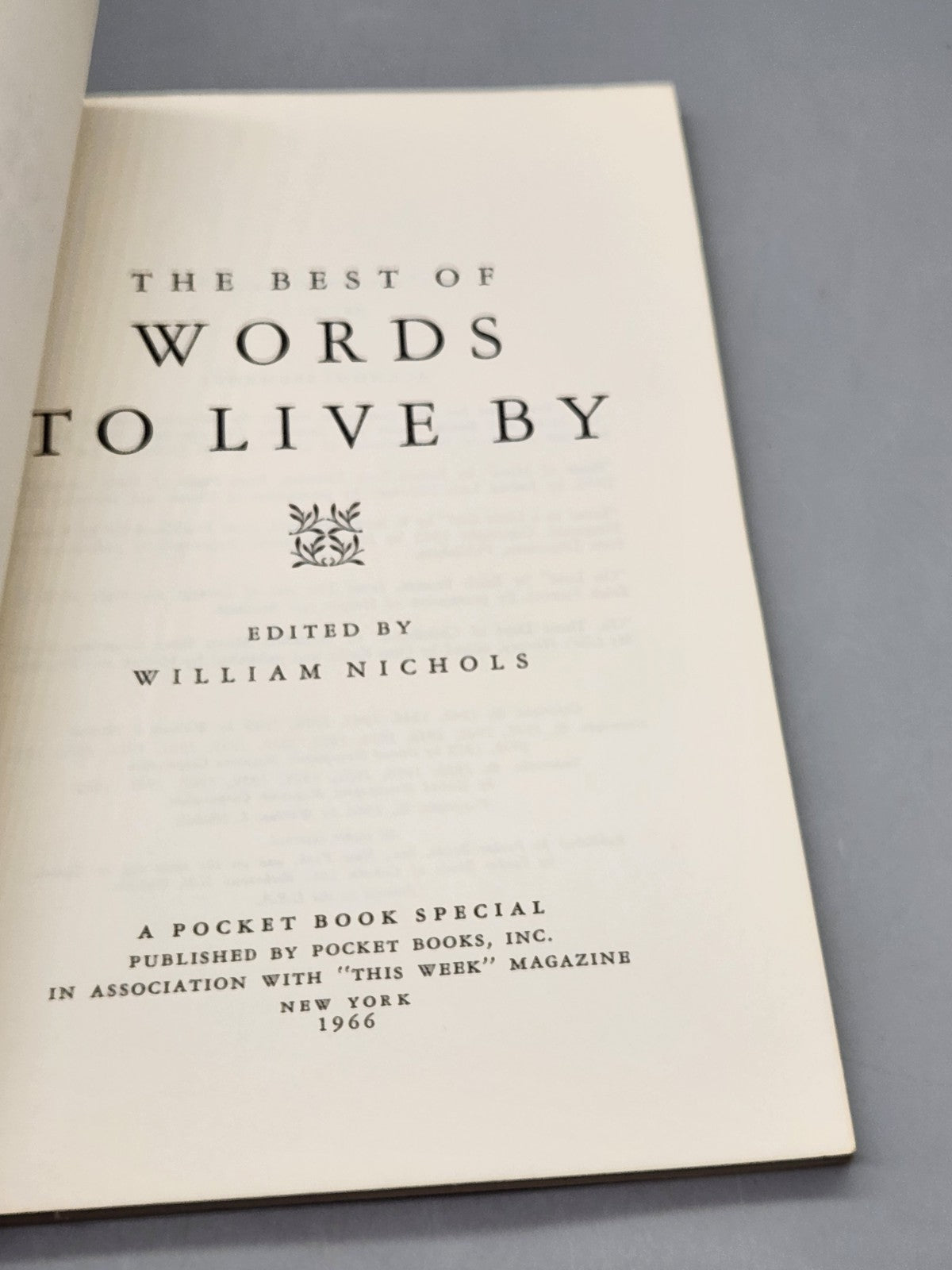 1966 The Best of Words To Live By William Nichols Vintage Inspirational PB