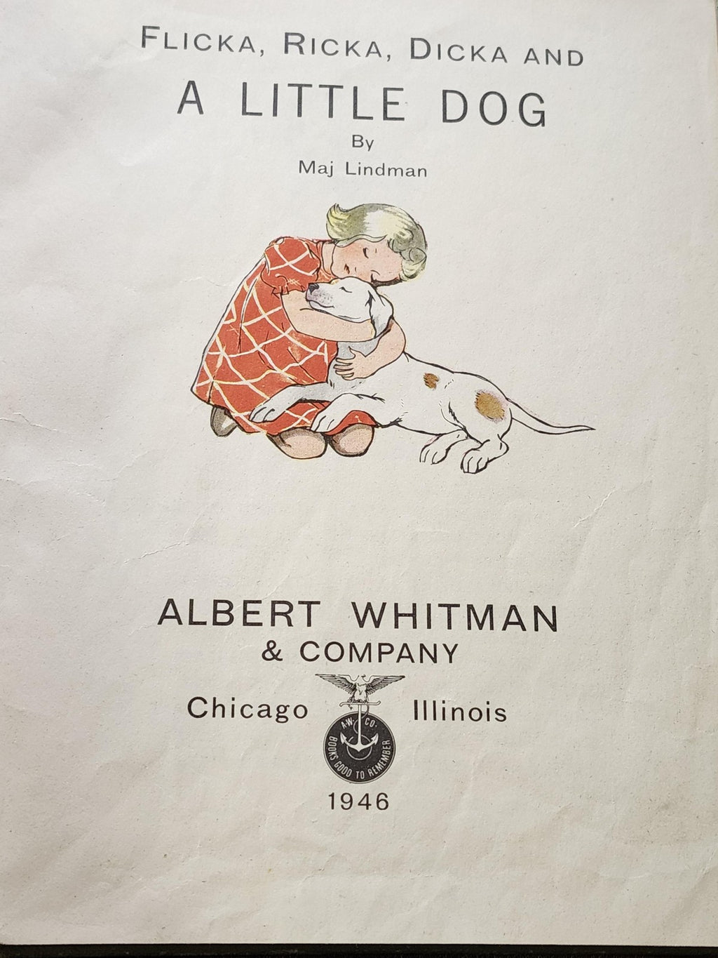 Vintage 1946 Flicka Ricka Dicka And A Little Dog Maj Lindman HC Illustrated Book