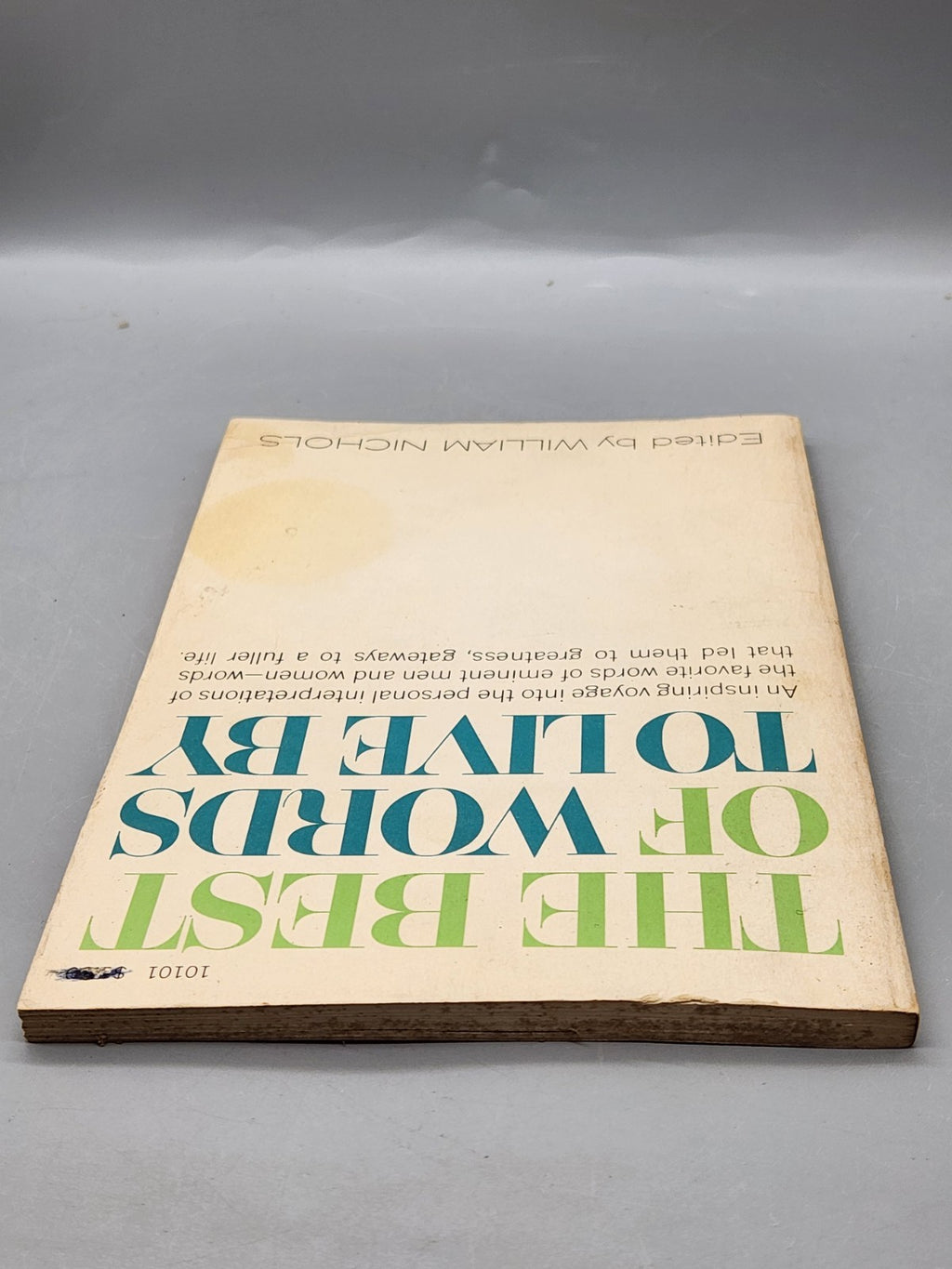 1966 The Best of Words To Live By William Nichols Vintage Inspirational PB