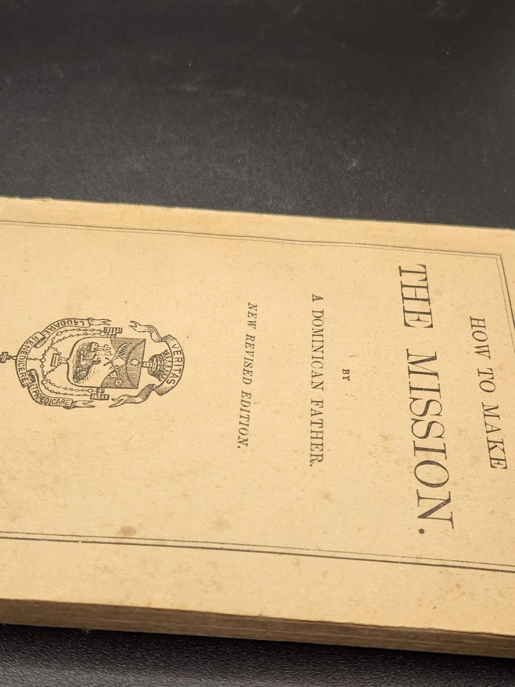 Vintage 1897 “How To Make The Mission” Catholic Religious Booklet Dominican