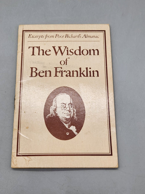 1976 The Wisdom of Ben Franklin Poor Richard’s Almanac Vintage Paperback