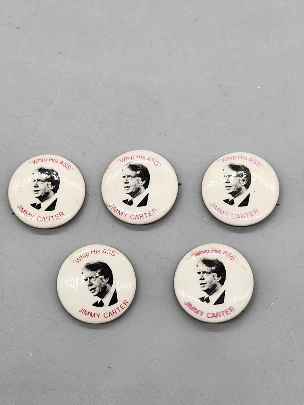 Vintage Jimmy Carter Campaign Pinback Buttons Lot 5 Whip His ASS White Political