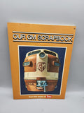 Vintage Our GM Scrapbook Morgan Kalmbach PB Trains Diesel Locos 1971 Orange USA