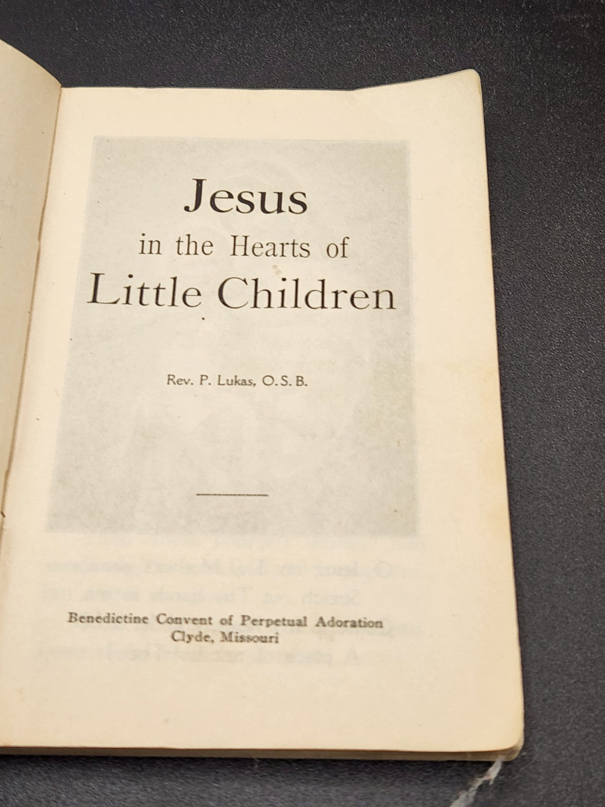 1920 Jesus In The Hearts Of Little Children Catholic Prayer Book Rev P Lukas