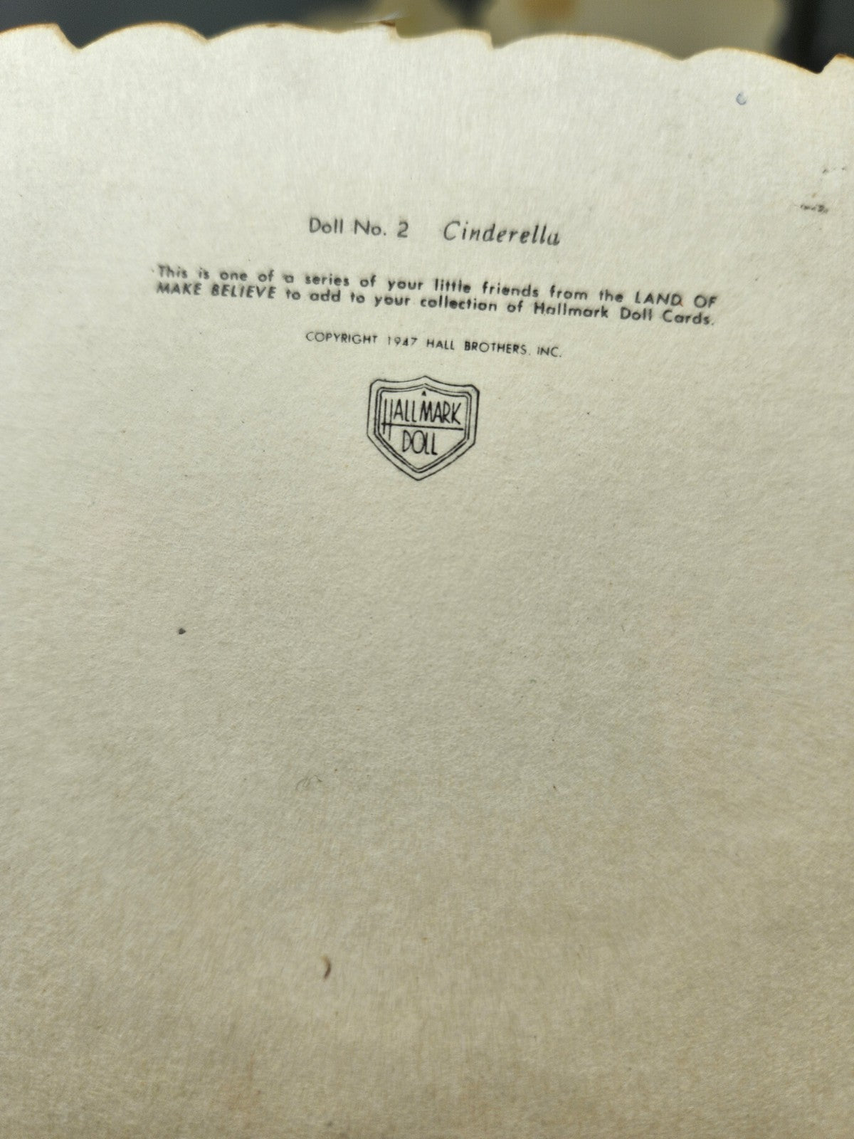 Copyright 1947 Hall Brothers Inc. – Hallmark Doll – Cinderella (Doll No. 2)