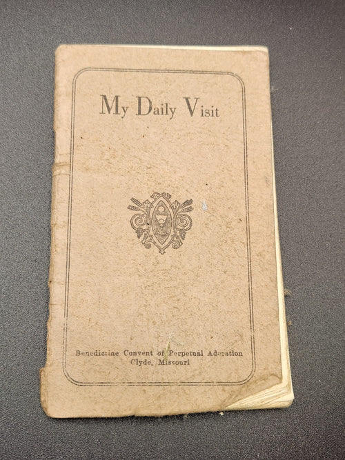 1930 My Daily Visit Catholic Prayer Book Pocket Devotional Benedictine Convent