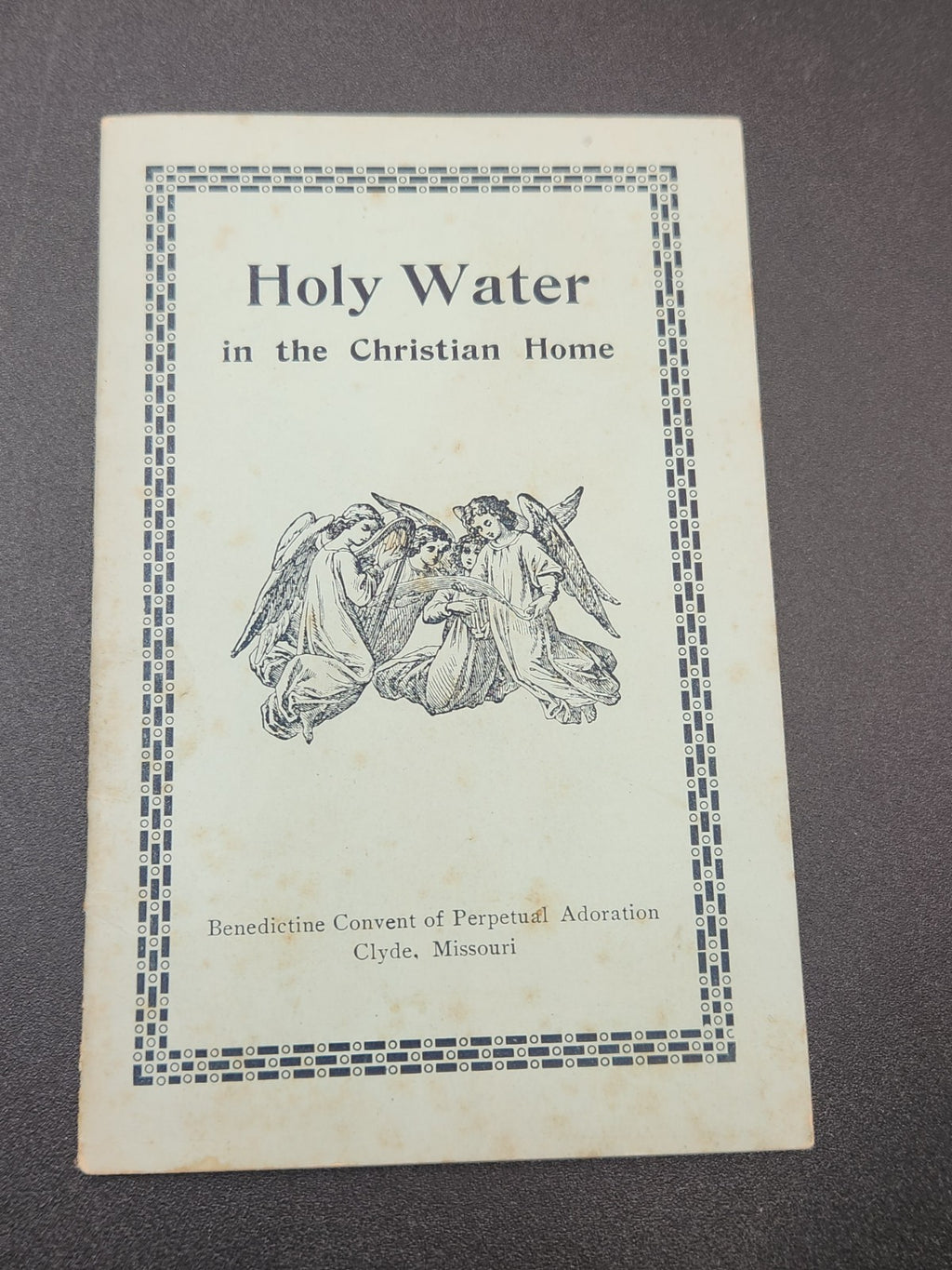 Vintage 1921 Holy Water In The Christian Home Catholic Devotional Booklet Rare