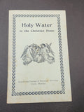 Vintage 1921 Holy Water In The Christian Home Catholic Devotional Booklet Rare
