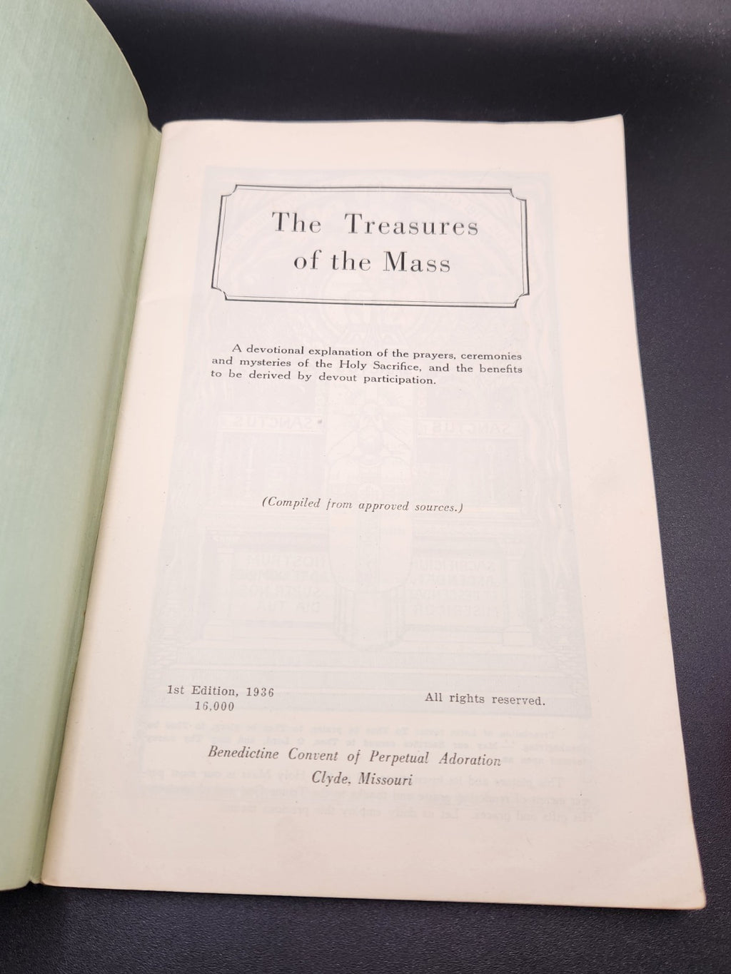 1936 The Treasures of the Mass 1st Edition Catholic Devotional Prayer Book...