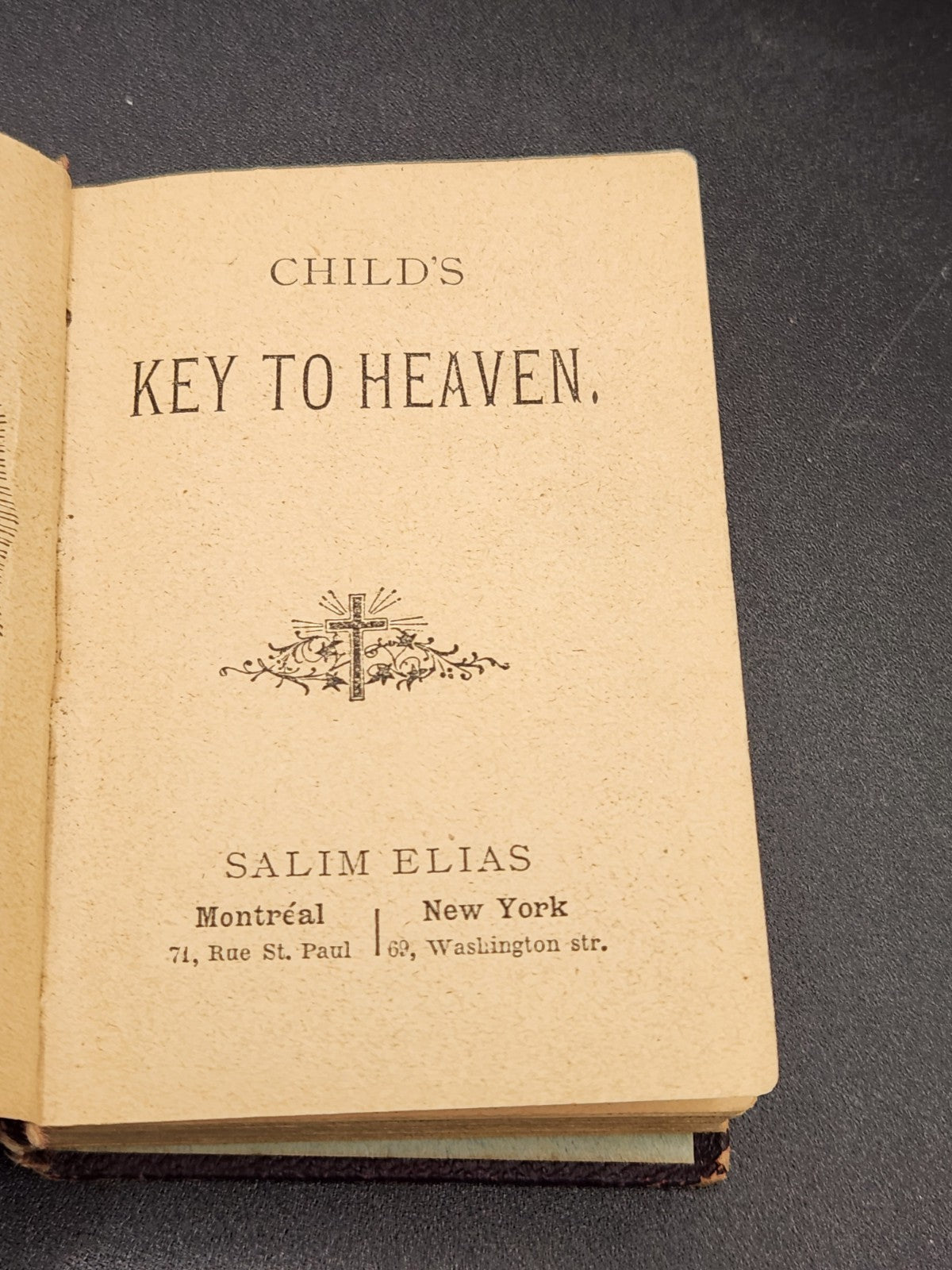 1892 Child’s Key To Heaven Catholic Prayer Book Michael Augustine Archbishop NY