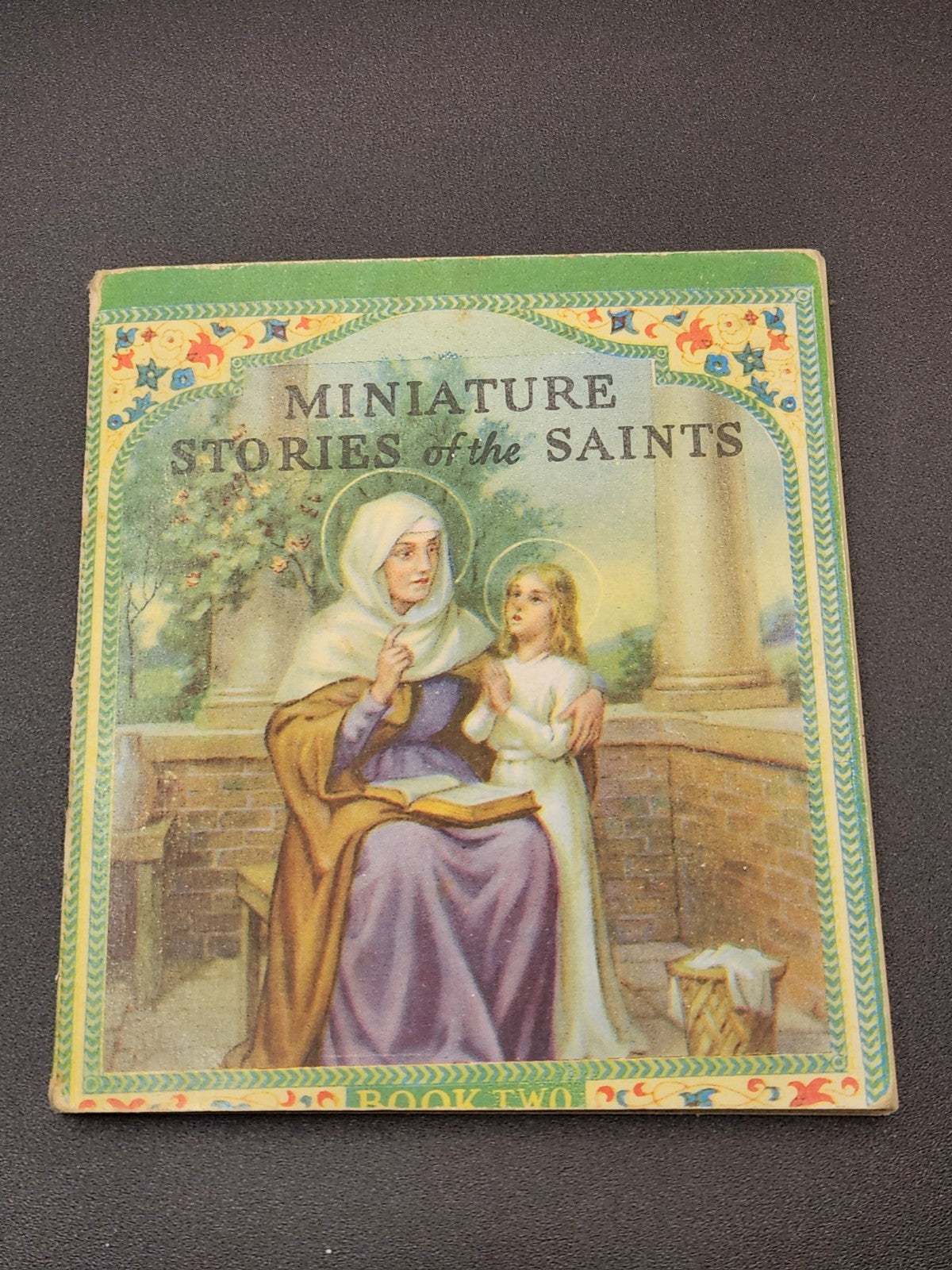 Vintage Miniature Stories Of The Saints Book Two Rev Daniel A Lord