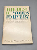 1966 The Best of Words To Live By William Nichols Vintage Pocket Book PB