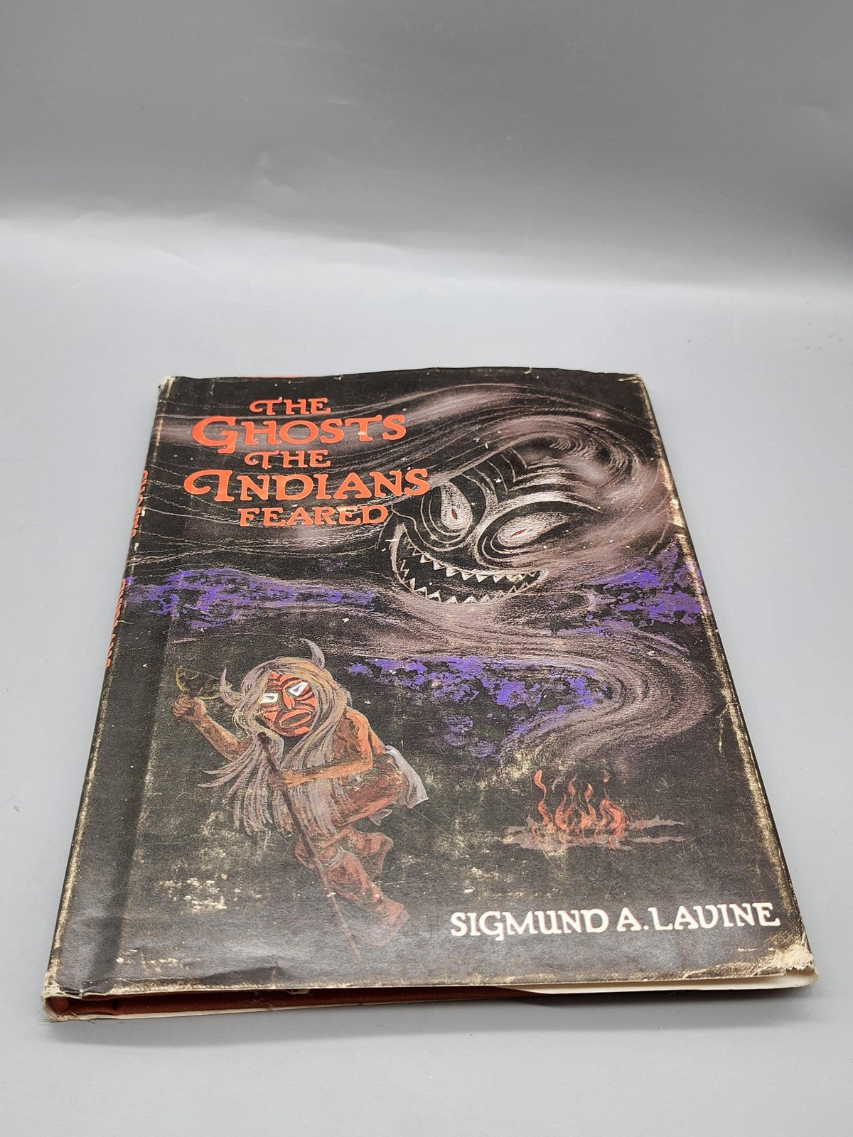 Vintage The Ghosts The Indians Feared Sigmund Lavine HC DJ Dodd Mead USA 1975