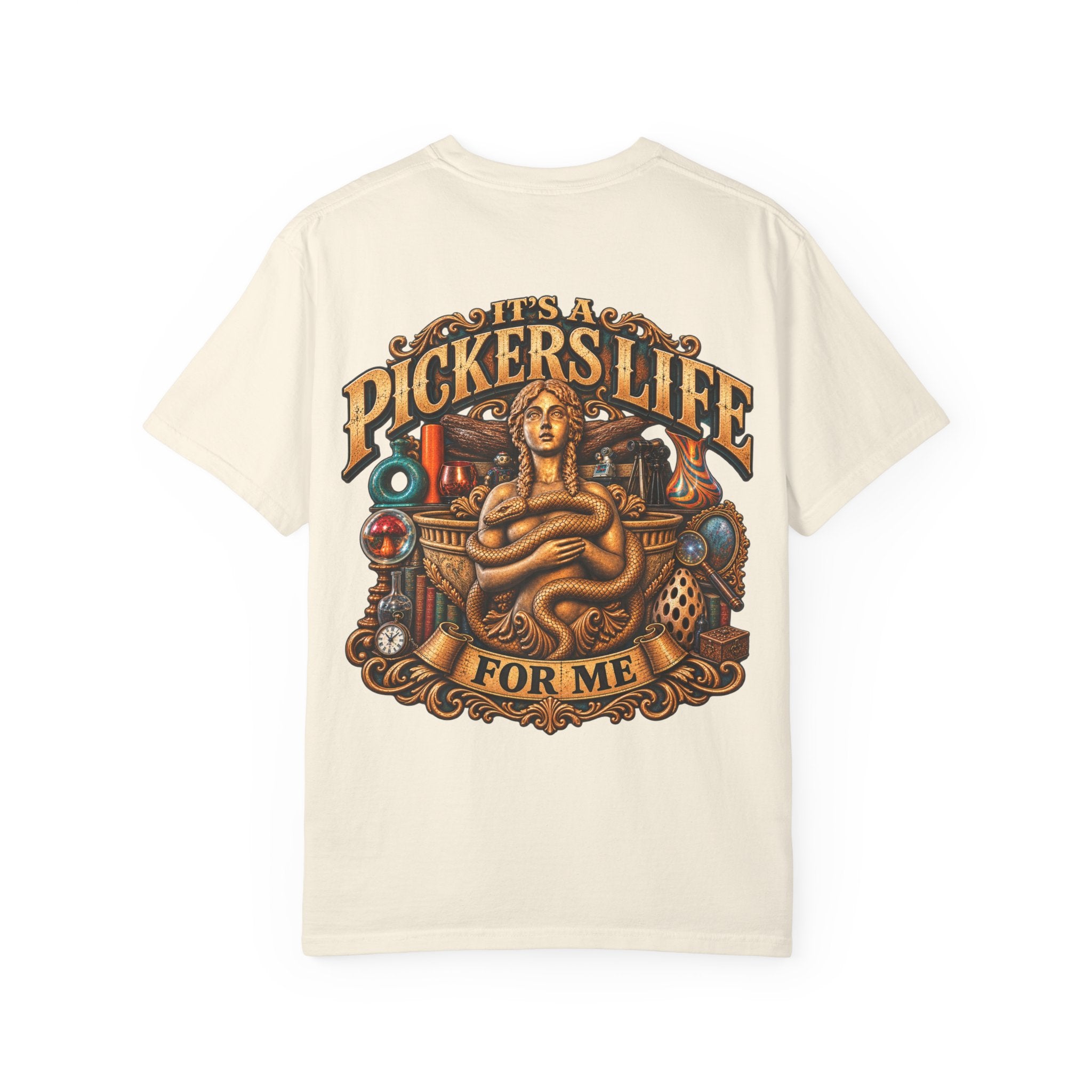 Its A Pickers Life For Me - Unisex Garment-Dyed T-shirt Womens , Mens 006