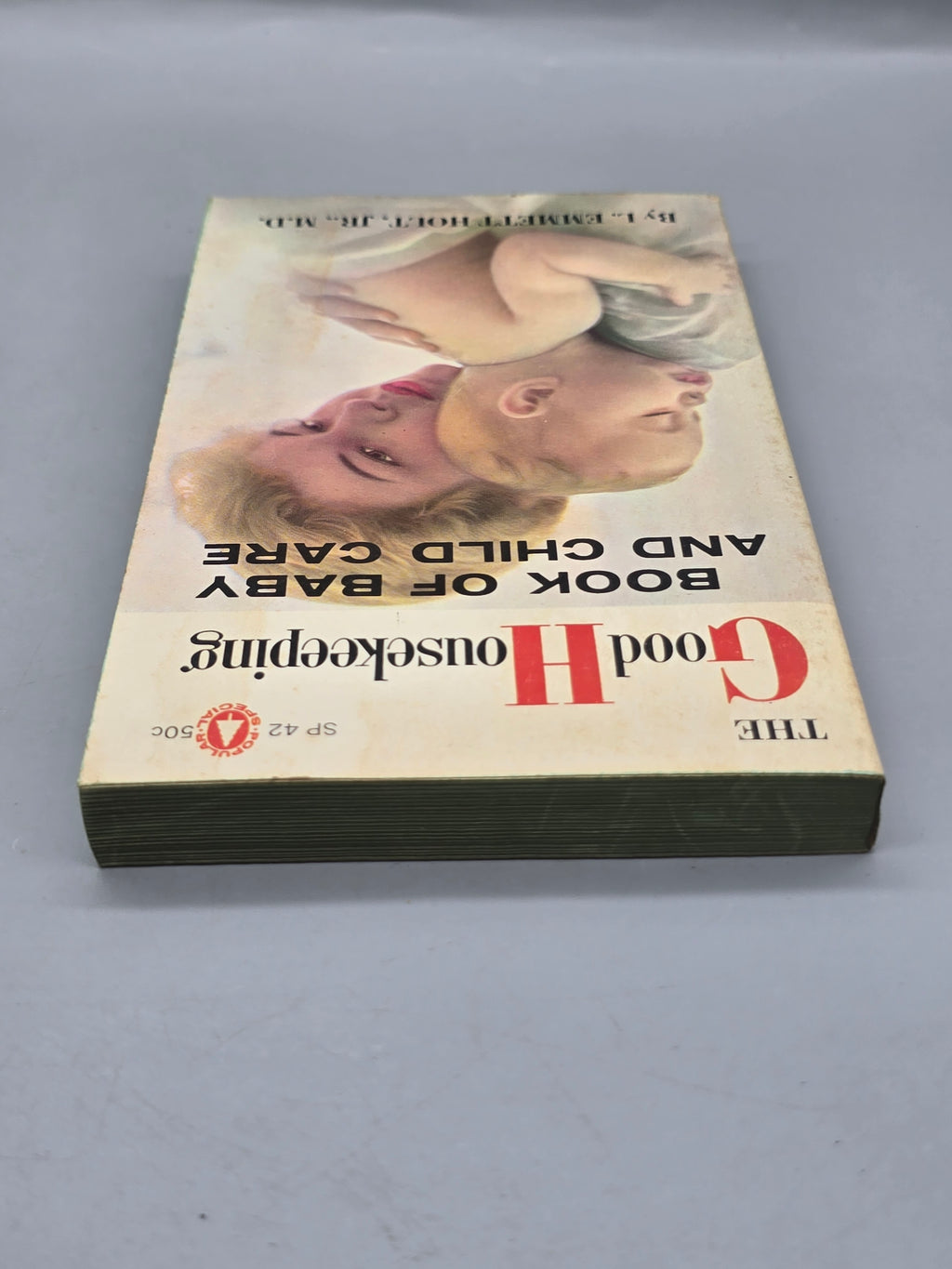 Vintage Good Housekeeping Book of Baby and Child Care – L. Emmett Holt Jr. MD Book