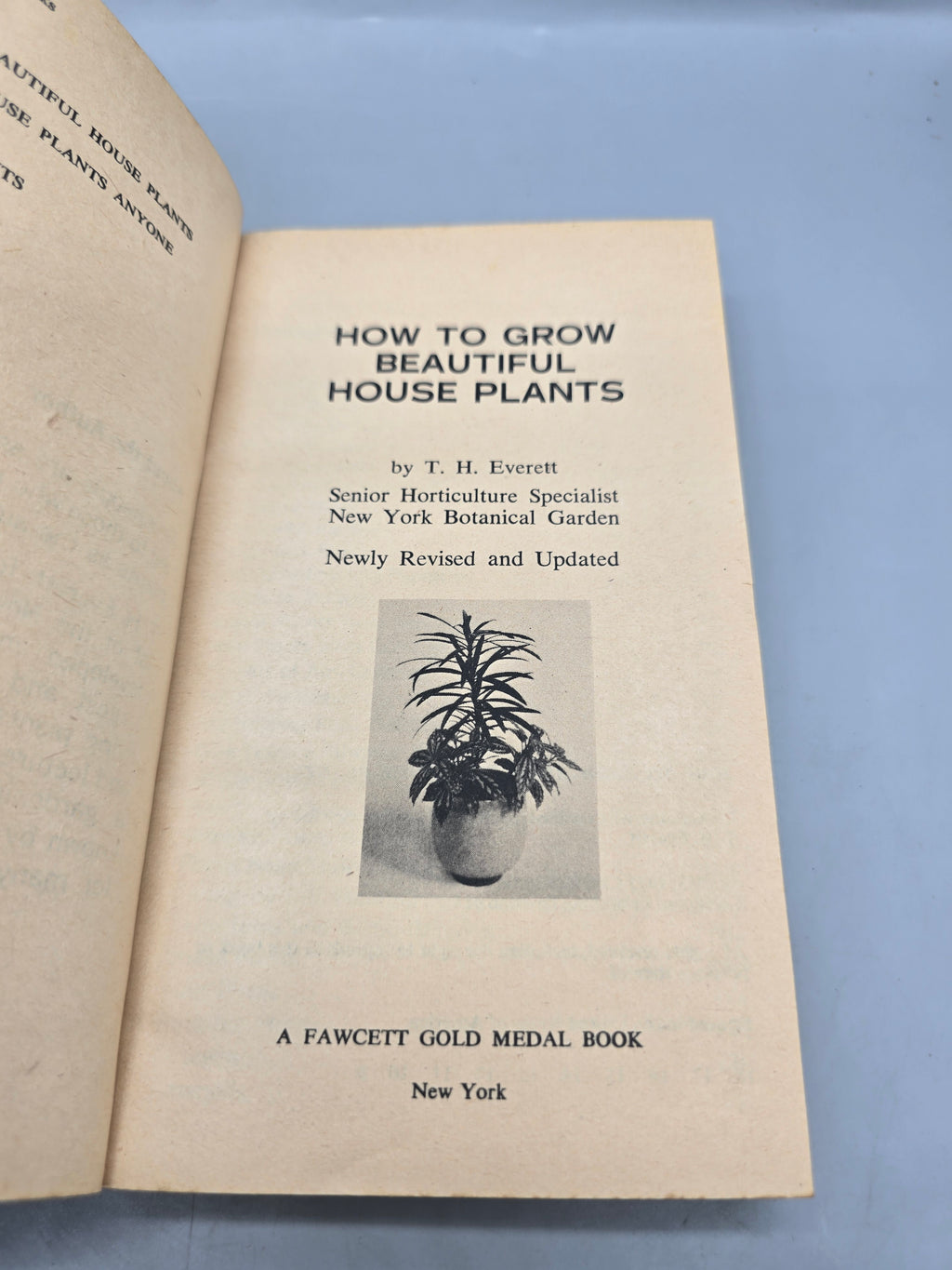Vintage How to Grow Beautiful House Plants by T.H. Everett Paperback
