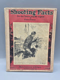 Vintage 1935 Shooting Facts by Chas. Askins – Outdoor Life Hunting Book