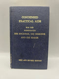 Vintage 1972 Condensed Practical Aids for Die Engineers & Die Makers book