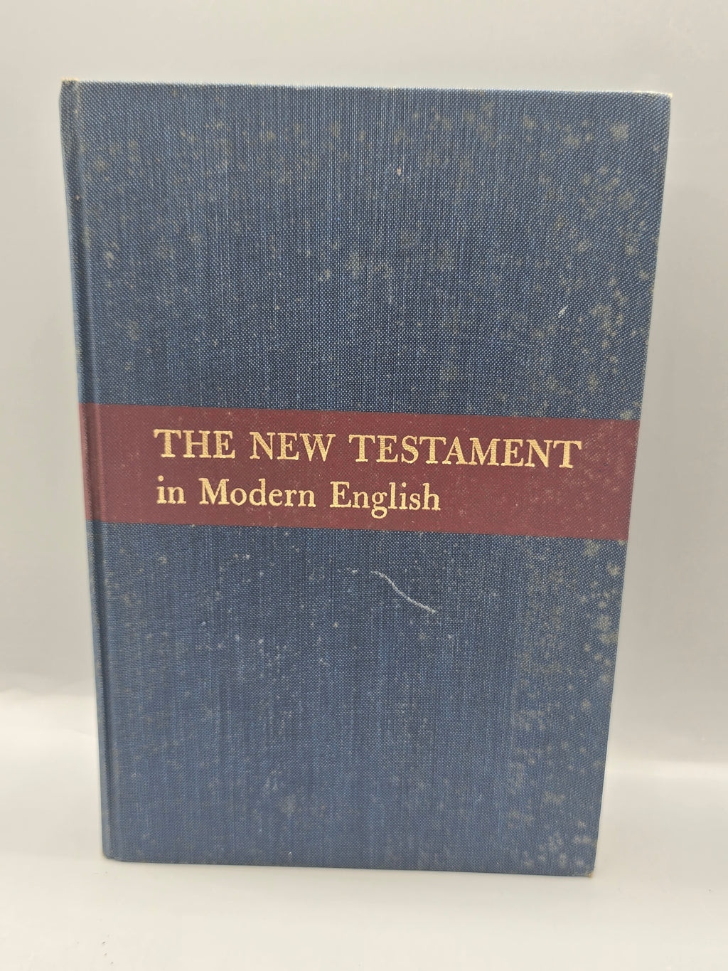 1965 The New Testament in Modern English J.B. Phillips 15th Printing