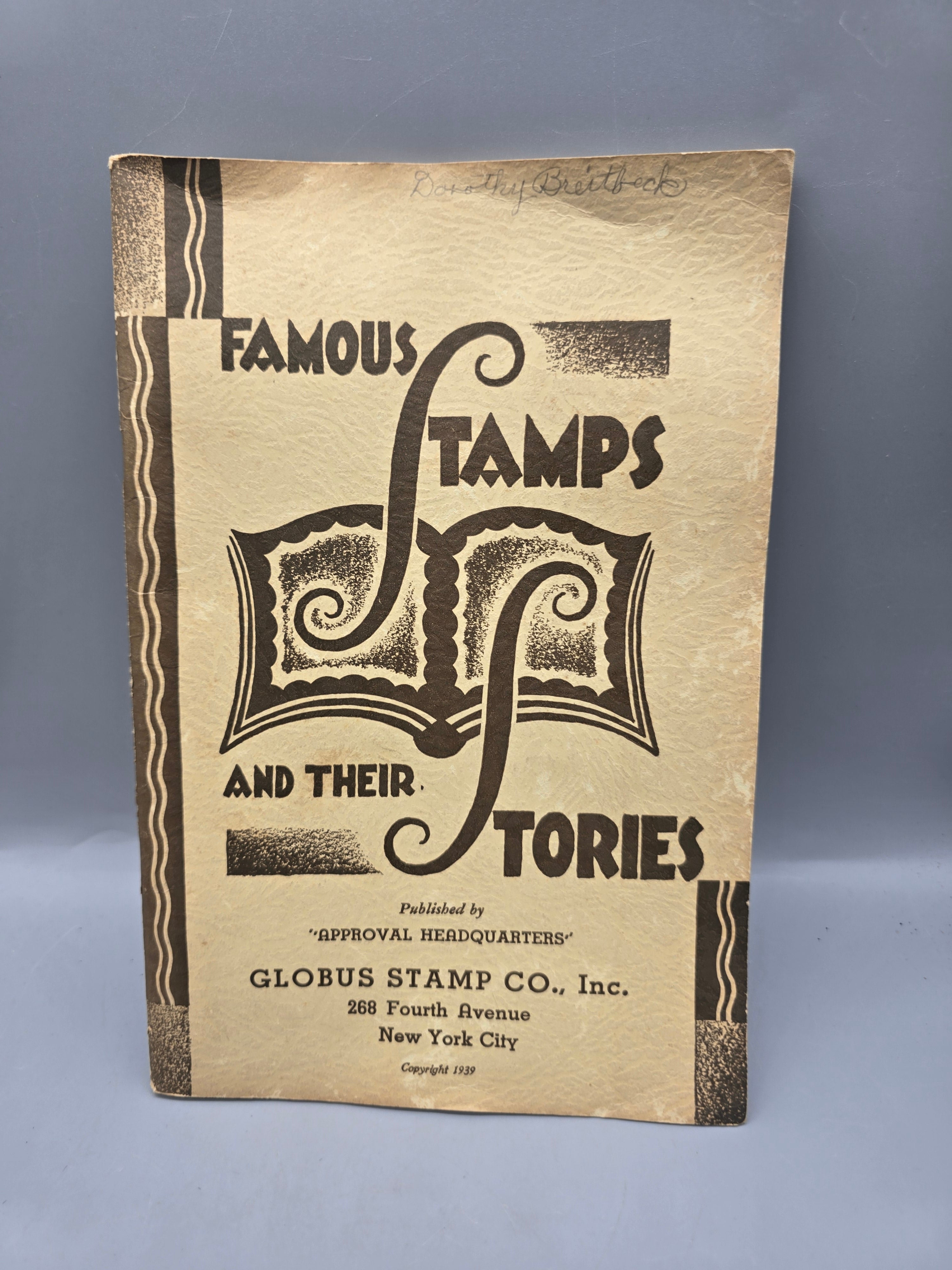 1939 Globus Stamp Co. “Famous Stamps and Their Stories” Vintage Booklet