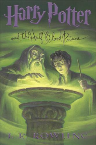 Harry Potter And The Half-Blood Prince J.K. Rowling HC DJ 1st Ed USA 2005